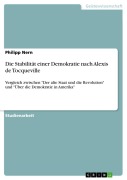 Cover-Bild zum Titel 'Die Stabilität einer Demokratie nach Alexis de Tocqueville' von 'Philipp Nern'