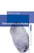 Cover-Bild zum Titel 'Individualisierung' von 'Matthias Junge'