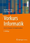Cover-Bild zum Titel 'Vorkurs Informatik' von 'Heinrich Müller, Frank Weichert'