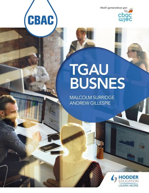 CBAC TGAU Busnes (WJEC GCSE Business Welsh-language edition) - Malcolm Surridge, Andrew Gillespie