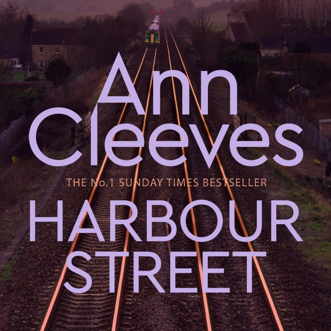 Harbour Street - Ann Cleeves