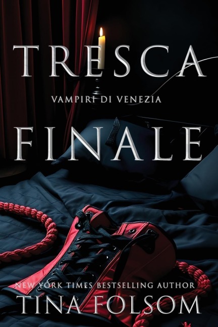 Tresca Finale - Tina Folsom