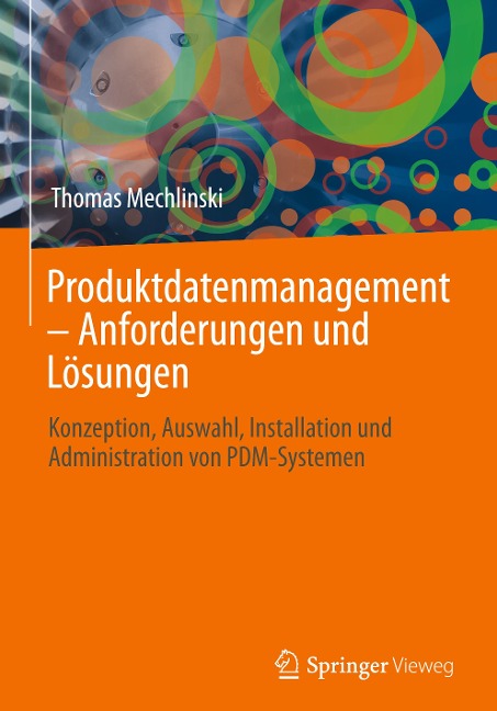 Produktdatenmanagement - Anforderungen und Lösungen - Thomas Mechlinski