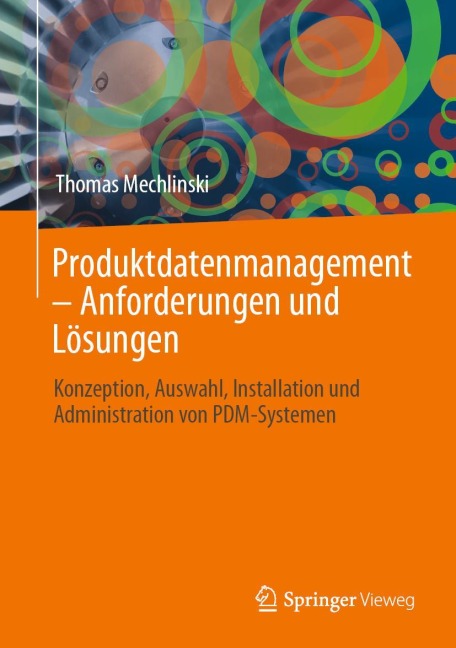 Produktdatenmanagement - Anforderungen und Lösungen - Thomas Mechlinski