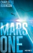 Cover-Bild zum Titel 'Mars One' von 'Charlotte Robinson'
