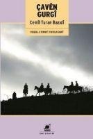 Caven Gurgi - Cemil Turan Bazidi