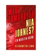 Cover-Bild zum Titel 'Wer ermordete Nia Johnes?' von 'Elisabeth Link'