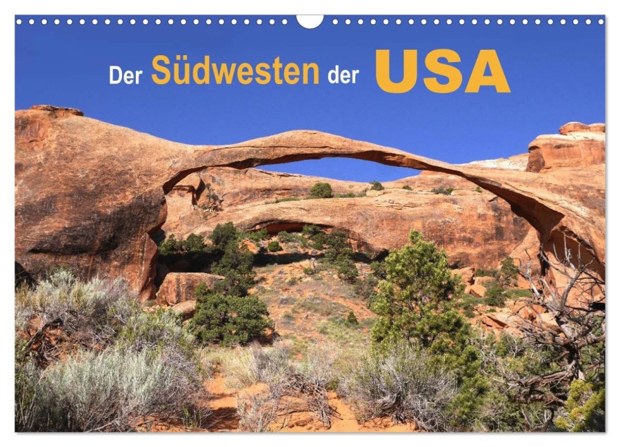 Der Südwesten der USA (Wandkalender 2026 DIN A3 quer), CALVENDO Monatskalender - Natalie Maertens