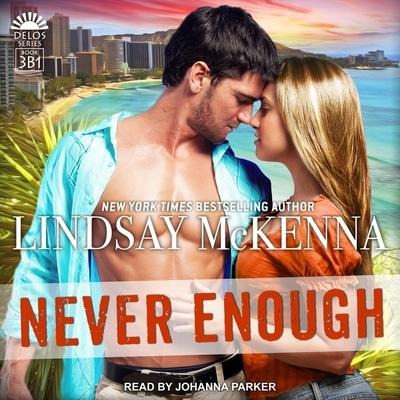 Never Enough Lib/E - Lindsay Mckenna