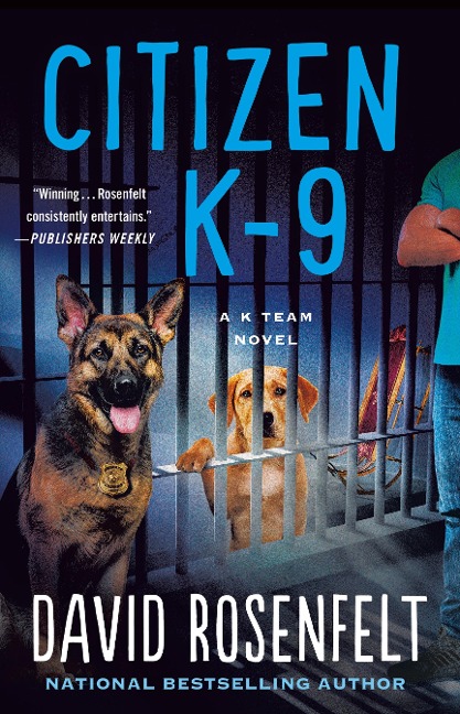 Citizen K-9 - David Rosenfelt