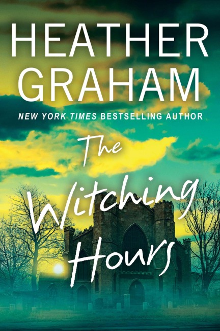 The Witching Hours - Heather Graham