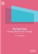 Cover-Bild zum Titel 'The Sonic Gaze' von 'T. J. Laws-Nicola'