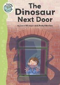 The Dinosaur Next Door - Joan Stimson