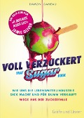 Cover-Bild zum Titel 'Voll verzuckert - That Sugar Book' von 'Damon Gameau'