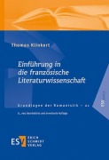 Cover-Bild zum Titel 'Einführung in die französische Literaturwissenschaft' von 'Thomas Klinkert'