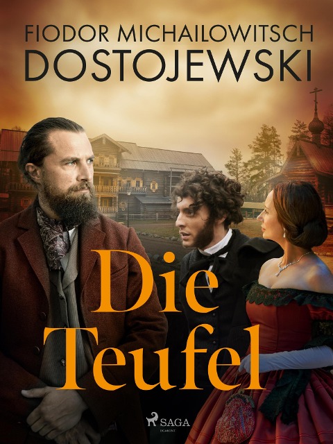 Die Teufel - Fjodor M Dostojewski