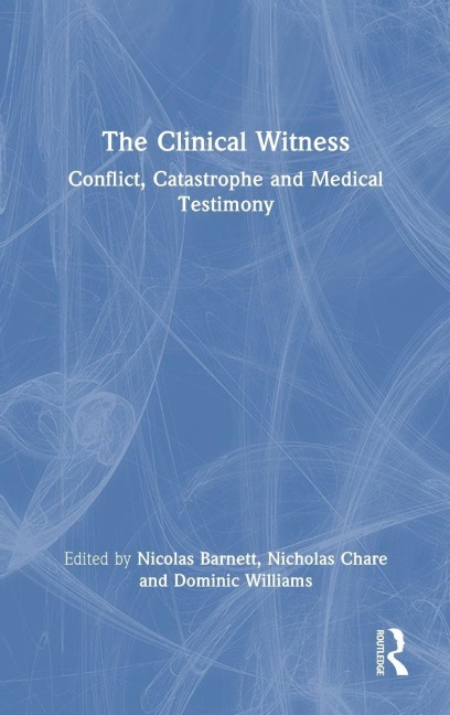 The Clinical Witness - 