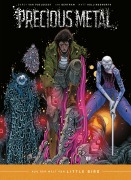 Cover-Bild zum Titel 'Precious Metal' von 'Darcy Van Poelgeest, Ian Bertram'