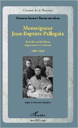 Cover-Bild zum Titel 'Monseigneur Jean-Baptiste Pallegoix' von 'Bunarunraksa'