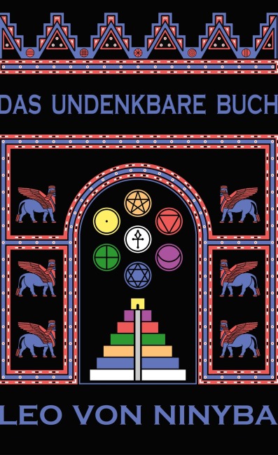 Das undenkbare Buch - Leo von Ninyba