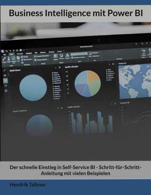 Business Intelligence mit Power BI - Hendrik Talkner