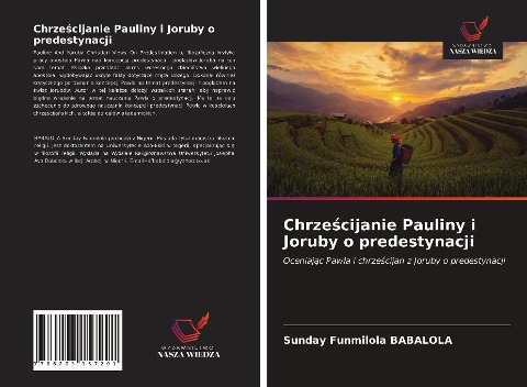 Chrze¿cijanie Pauliny i Joruby o predestynacji - Sunday Funmilola Babalola