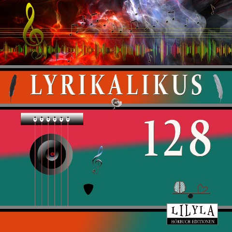 Lyrikalikus 128 - Stefan Zweig, Friedrich Frieden
