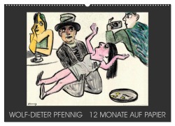 Wolf-Dieter Pfenning - 12 Monate auf Papier (Wandkalender 2026 DIN A2 quer), CALVENDO Monatskalender - Wolf-Dieter Pfennig