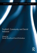 Cover-Bild zum Titel 'Football, Community and Social Inclusion' von ''