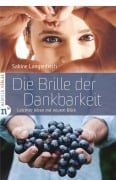 Cover-Bild zum Titel 'Die Brille der Dankbarkeit' von 'Sabine Langenbach'