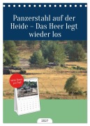 Cover-Bild zum Titel 'Tischplaner 2027 - Panzerstahl auf der Heide - Das Heer legt wieder los (A5 Tischkalender zum Aufstellen) CALVENDO' von 'Hoschie Media'