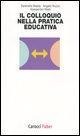 Cover-Bild zum Titel 'Il colloquio nella pratica educativa' von 'Serenella Maida, Angelo Nuzzo, Alessandro Reati'