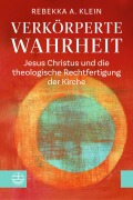 Cover-Bild zum Titel 'Verkörperte Wahrheit' von 'Rebekka A. Klein'