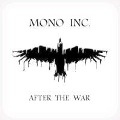 After The War - Mono Inc.