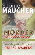 Mörderliebchen - Sabine Maucher