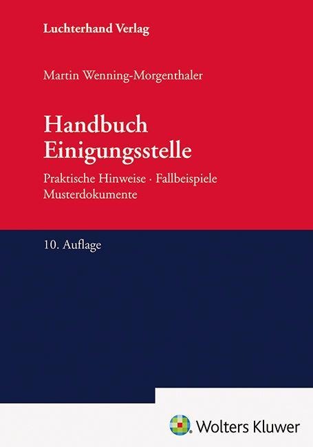 Handbuch Einigungsstelle - Martin Wenning-Morgenthaler