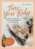 Cover-Bild zum Titel 'Tone your Body' von 'Lena Hollmann'