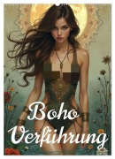 Boho Verführung (Wandkalender 2026 DIN A2 hoch), CALVENDO Monatskalender - Ally Bee