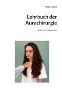 Cover-Bild zum Titel 'Lehrbuch der Aurachirurgie' von 'Mathias Künlen'
