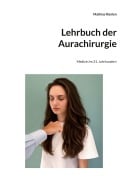 Cover-Bild zum Titel 'Lehrbuch der Aurachirurgie' von 'Mathias Künlen'