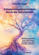 Cover-Bild zum Titel 'Entspannungsgeschichten durch die Jahreszeiten' von 'Petra Silberbauer'