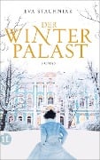 Der Winterpalast - Eva Stachniak