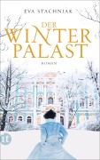 Cover-Bild zum Titel 'Der Winterpalast' von 'Eva Stachniak'