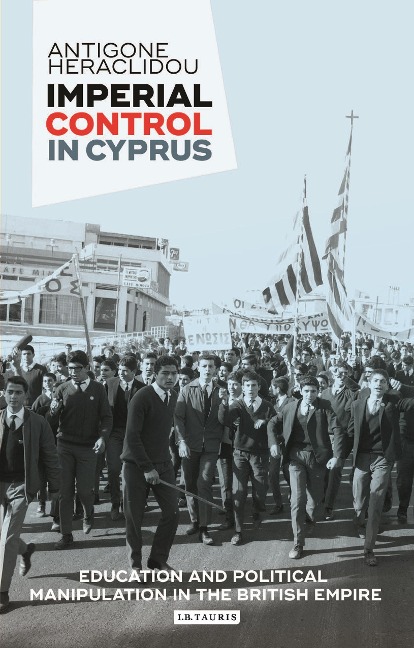 Imperial Control in Cyprus - Antigone Heraclidou