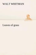 Cover-Bild zum Titel 'Leaves of grass' von 'Walt Whitman'