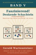 Cover-Bild zum Titel 'Faszinierend! Denkende Schachteln' von 'Gerald Arnold Wartensteiner'