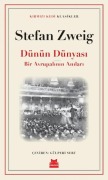 Cover-Bild zum Titel 'Dünün Dünyasi' von 'Stefan Zweig'