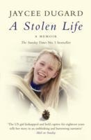 A Stolen Life - Jaycee Dugard