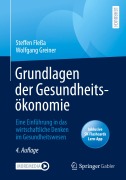 Cover-Bild zum Titel 'Grundlagen der Gesundheitsökonomie' von 'Wolfgang Greiner, Steffen Fleßa'