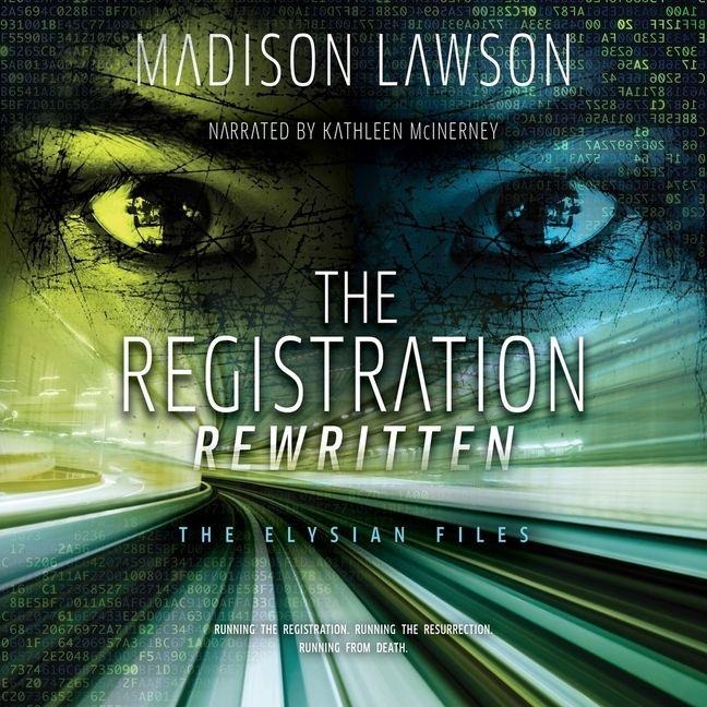 The Registration Rewritten - Madison Lawson